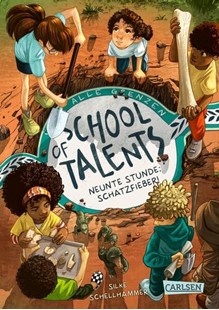 Bild von Schellhammer, Silke: School of Talents 9: Neunte Stunde: Schatzfieber!