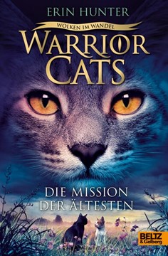 Bild von Hunter, Erin: Warrior Cats. Wolken im Wandel. Die Mission der Ältesten
