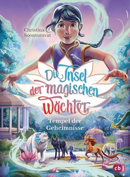 Bild von Soontornvat, Christina: Die Insel der magischen Wächter