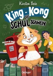 Bild von Boie, Kirsten: King-Kong, das Schulschwein