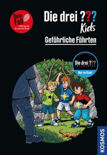 Bild von Blanck, Helene: Die drei ??? Kids Dein Fall, Gefährliche Fährten