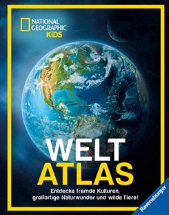 Bild von National Geographic Kids Weltatlas - Fremde Kulturen, großartige Naturwunder und wilde Tiere entdecken: Kinderatlas für Kids ab 8 Jahren