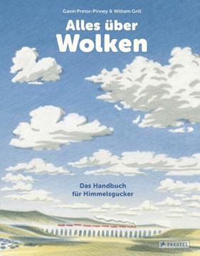 Bild von Pretor-Pinney, Gavin: Alles über Wolken