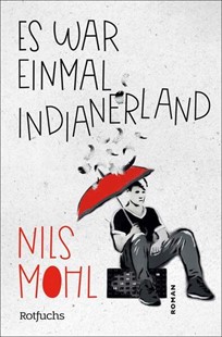 Bild von Mohl, Nils: Es war einmal Indianerland