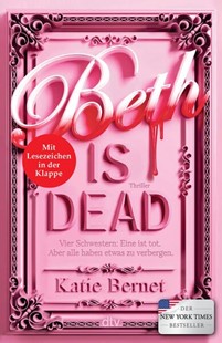 Bild von Bernet, Katie: Beth is dead