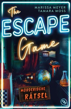 Bild von Meyer, Marissa: The Escape Game