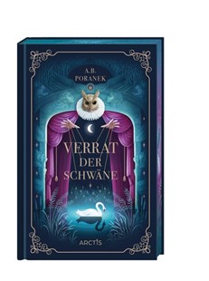 Bild von Poranek, A. B.: Verrat der Schwäne