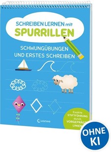 Bild von Eisendle, Carmen (Illustr.): Schreiben lernen mit Spurrillen - Schwungübungen und erstes Schreiben