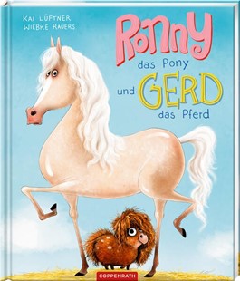 Bild von Lüftner, Kai: Ronny, das Pony, und Gerd, das Pferd