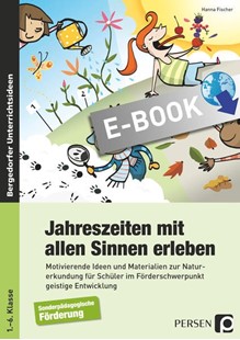 Bild von Fischer, Hanna: Jahreszeiten mit allen Sinnen erleben (eBook)