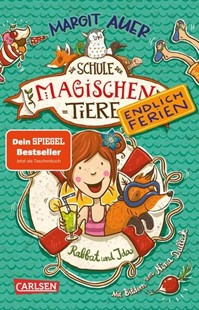 Bild von Auer, Margit: Die Schule der magischen Tiere. Endlich Ferien 1: Rabbat und Ida