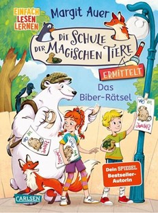 Bild von Auer, Margit: Die Schule der magischen Tiere ermittelt Neuausgabe 7: Das Biber-Rätsel
