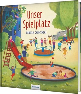 Bild von Chudzinski, Daniela: Unser Spielplatz