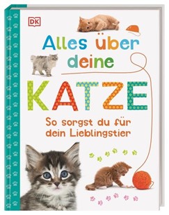Bild von Bahle, Frauke (Übers.): Alles über deine Katze