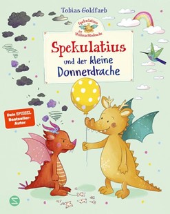 Bild von Goldfarb, Tobias: Spekulatius der Weihnachtsdrache. Spekulatius und der kleine Donnerdrache