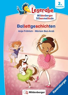 Bild von Fröhlich, Anja: Leserabe mit Mildenberger Silbenmethode - Ballettgeschichten