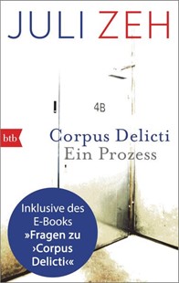 Bild von Zeh, Juli: Corpus Delicti: erweiterte Ausgabe (eBook)