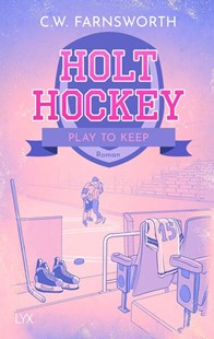 Bild von Farnsworth, C. W.: Holt Hockey - Play to Keep
