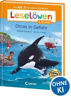 Bild von Giebken, Sabine: Leselöwen 3. Klasse - Orcas in Gefahr
