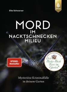 Bild von Schwarzer, Elke: Mord im Nacktschnecken-Milieu