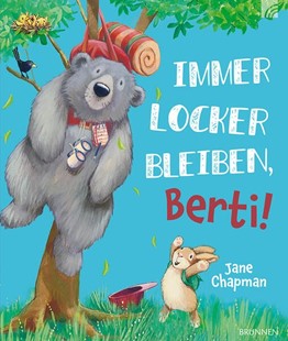 Bild von Chapman, Jane: Immer locker bleiben, Berti!