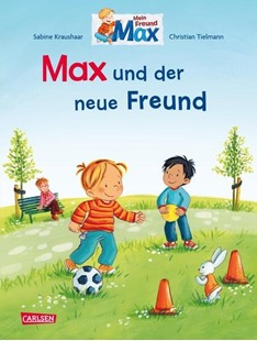 Bild von Tielmann, Christian: Max-Bilderbücher: Max und der neue Freund