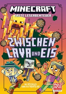 Bild von Mojang AB: Minecraft Erste Leseabenteuer. Zwischen Lava und Eis